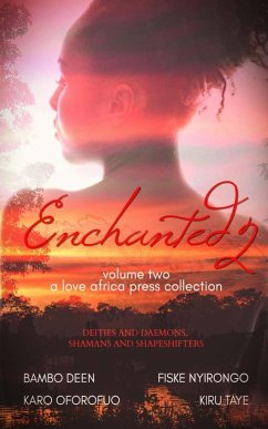 Enchanted - Taye, Kiru; Deen, Bambo; Nyirongo, Fiske