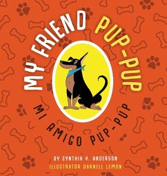 My Friend Pup-Pup - Anderson, Cynthia Y