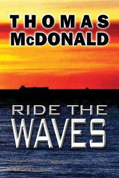 Ride the Waves - McDonald, Thomas