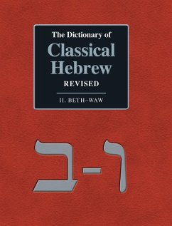 The Dictionary of Classical Hebrew Revised. II. Beth-Waw - Clines, David J. A.