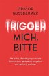 Trigger mich, bitte! - Bild 1