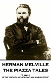 Herman Melville's The Piazza Tales: &quote;A smile is the chosen vehicle of all ambiguities.&quote;