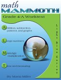 Math Mammoth Grade 4-A Worktext