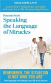 Speaking the Language of Miracles (eBook, ePUB)