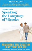 Speaking the Language of Miracles (eBook, ePUB) Speaking the Language of Miracles (eBook, ePUB)