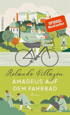 Amadeus auf dem Fahrrad (eBook, ePUB) - Villazón, Rolando