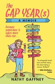 The Gap Year(s) (eBook, ePUB) The Gap Year(s) (eBook, ePUB)