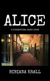 Alice (eBook, ePUB)