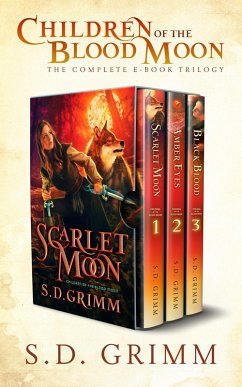 Children of the Blood Moon: The Complete Trilogy (eBook, ePUB) - Grimm, S. D.