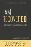 I Am RecoverED: A Simple Story of Overcoming Addiction (eBook, ePUB)