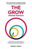 The Grow Forward Manifesto (eBook, ePUB)