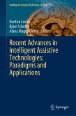 Recent Advances in Intelligent Assistive Technologies: Paradigms and Applications (eBook, PDF)
