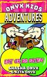 Eat or Be Eaten (Onyx Kids Adventures,... - Bild 1