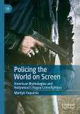 Policing the World on Screen (eBook, PDF)