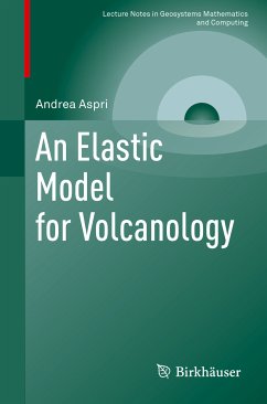 An Elastic Model for Volcanology (eBook, PDF) - Aspri, Andrea