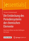Die Entdeckung des Periodensystems der chemischen Elemente (eBook, PDF)