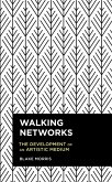 Walking Networks (eBook, ePUB)