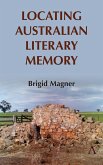 Locating Australian Literary Memory (eBook, ePUB)