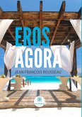 Eros Agora (eBook, ePUB)