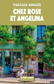 Chez Rose et Angelina (eBook, ePUB)