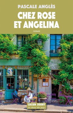 Chez Rose et Angelina (eBook, ePUB) - Pascale, Anglès