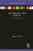 Psychology and Health (eBook, PDF) Psychology and Health (eBook, PDF)