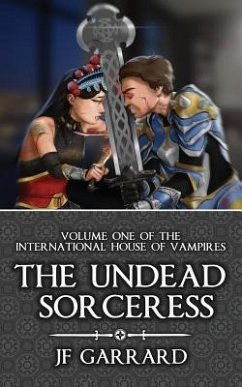 The Undead Sorceress - Garrard, J. F.