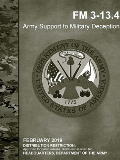 Army Support to Military Deception (FM 3-13.4) - Department Of The Army, Headquarters