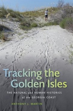 Tracking the Golden Isles - Martin, Anthony J