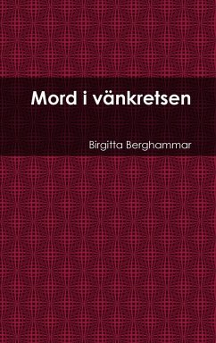 Mord i vänkretsen - Berghammar, Birgitta