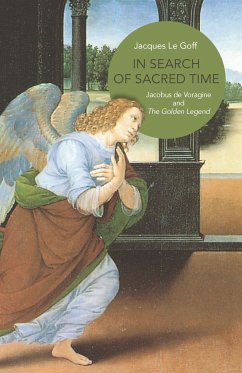 In Search of Sacred Time - Le Goff, Jacques