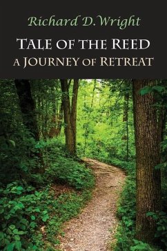 Tale of the Reed - Wright, Richard Danforth