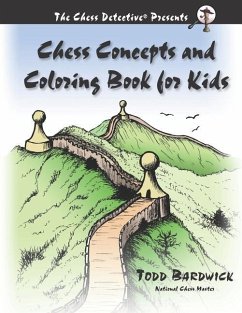 Chess Concepts and Coloring Book for Kids - Bardwick, Todd