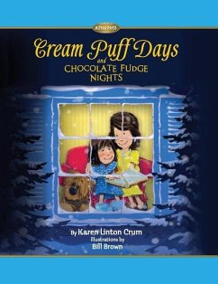 Cream Puff Days and Chocolate Fudge Nights - Crum, Karen Linton