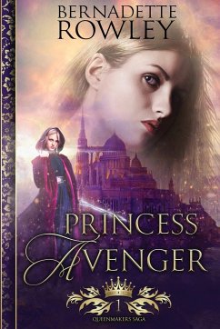 Princess Avenger - Rowley, Bernadette