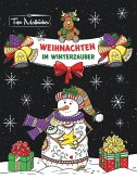 Malbuch für Erwachsene Weihnachten im Winterzauber: Zauberhaftes Ausmalbuch zum Entspannen im Herbst, Winter & zu Weihnachten