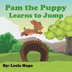 Pam the Puppy Learns to Jump - Hope, Leela