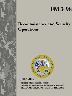 Reconnaissance and Security Operations (FM 3-98) - Department Of The Army, Headquarters
