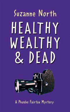 Healthy, Wealthy and Dead - North, Suzanne