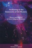 Awakening to the Immensity of the Mystery