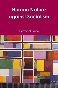 Human Nature against Socialism - Boloix, Germinal