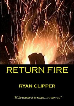 Return Fire - Clipper, Ryan