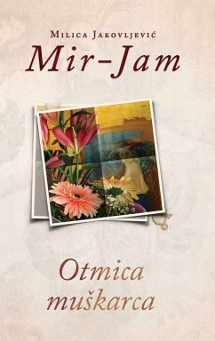 Otmica mu¿karca - Jakovljevi¿ Mir-Jam, Milica