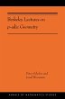 Berkeley Lectures on P-Adic Geometry - Bild 1