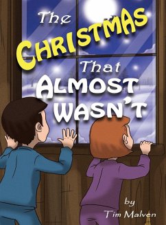 The Christmas That Almost Wasn't - Malven, Tim