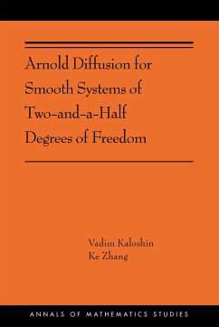 Arnold Diffusion for Smooth Systems of Two and a Half Degrees of Freedom - Kaloshin, Vadim; Zhang, Ke