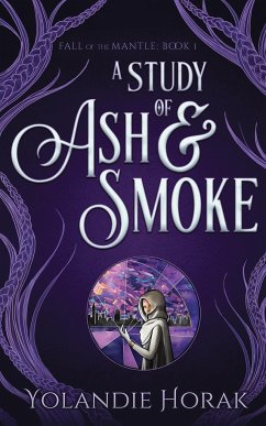 A Study of Ash & Smoke - Horak, Yolandie