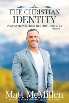 The Christian Identity, Volume 2 - McMillen, Matt