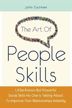 The Art Of People Skills - Guzman, John; Magana, Patrick