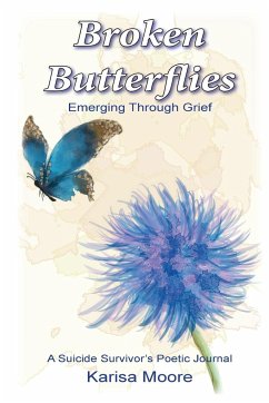 Broken Butterflies - Moore, Karisa